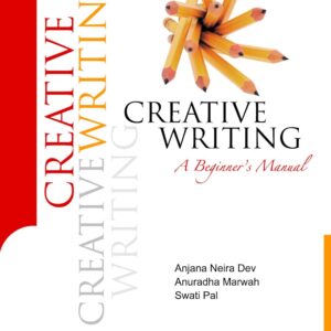 Creative Writing : A Beginner's Manual.