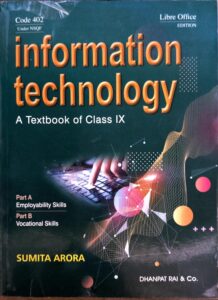 A Textbook of Information Technology.