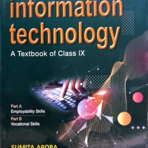 A Textbook of Information Technology.